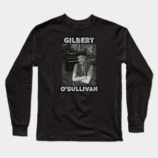 Gilbert O'Sullivan Long Sleeve T-Shirt